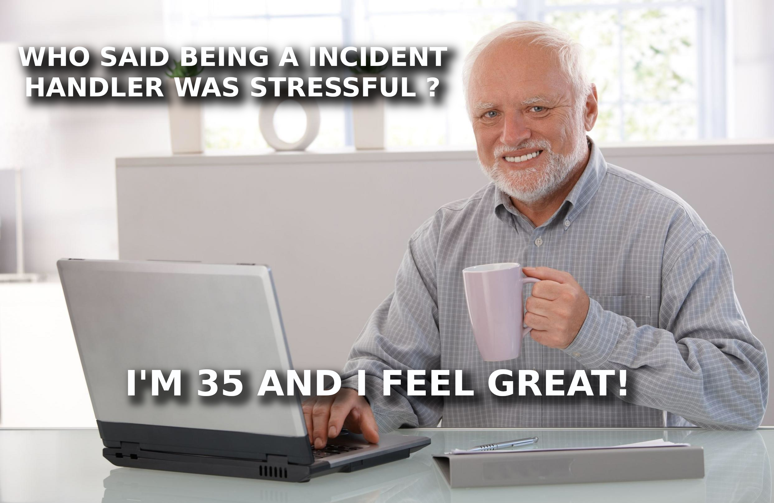 Read more about the article Who Said Being An Incident Handler Was Stressful?